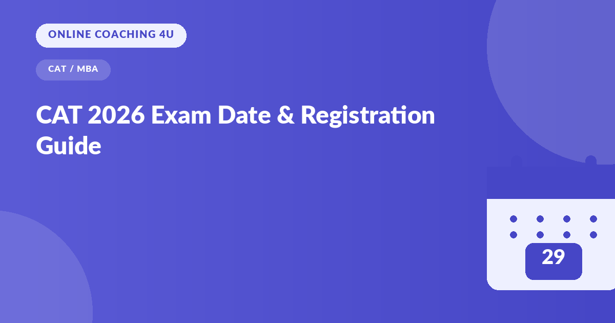 CAT 2026 exam date and registration calendar graphic