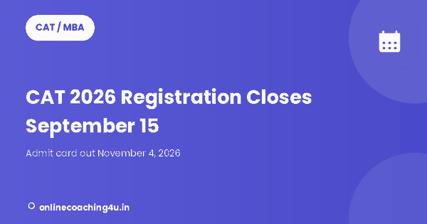 CAT 2026 registration deadline update graphic