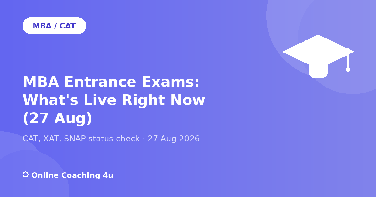 MBA entrance exams status check 27 August 2026 graphic