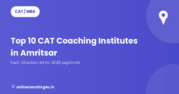 Top 10 CAT coaching institutes in Amritsar 2026 graphic
