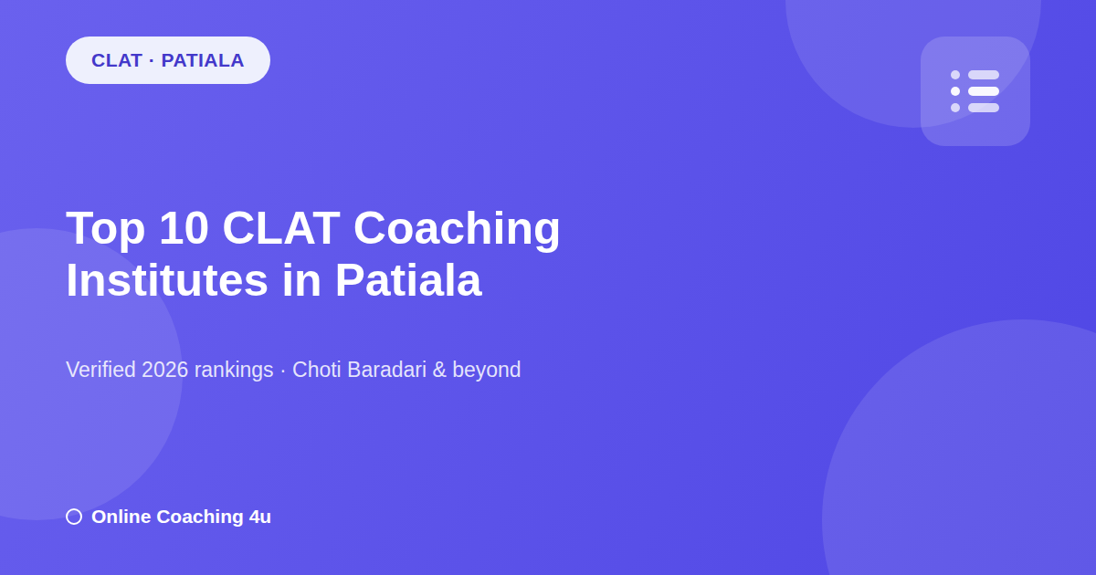 Top 10 CLAT coaching institutes in Patiala 2026 graphic