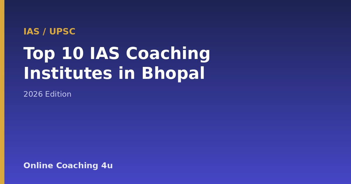 Top 10 IAS coaching institutes in Bhopal 2026 graphic