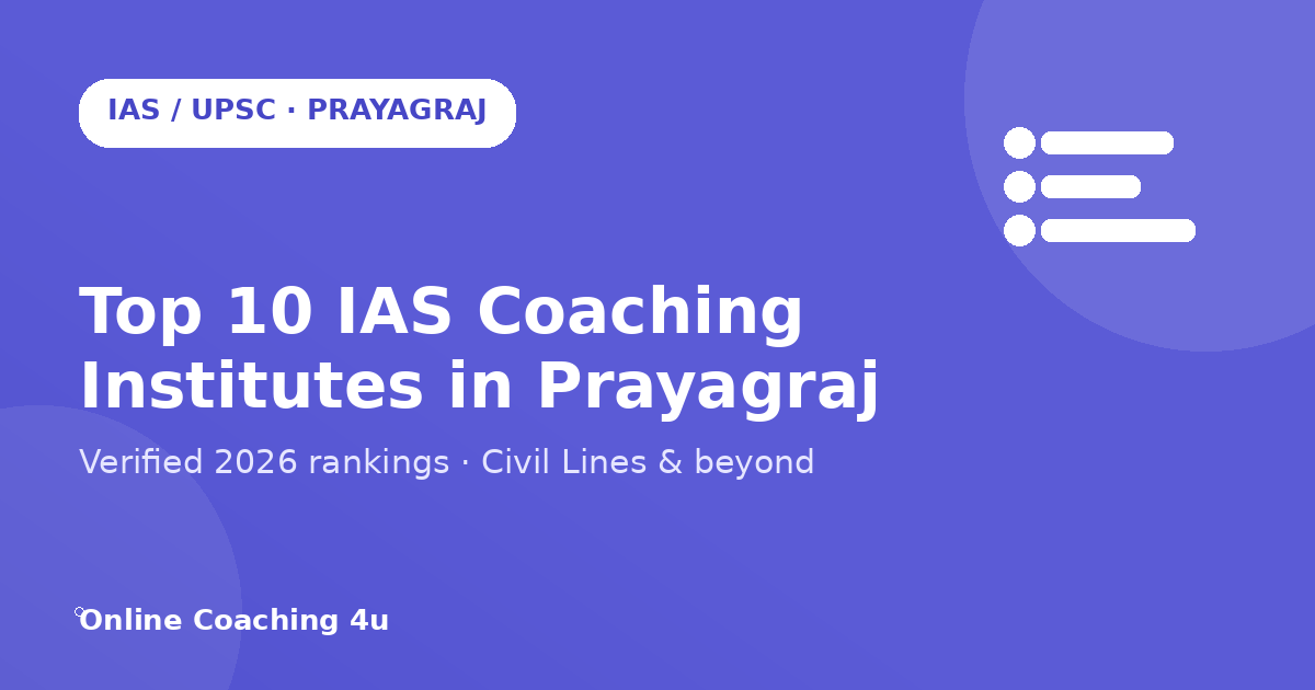 Top 10 IAS coaching institutes in Prayagraj 2026 graphic