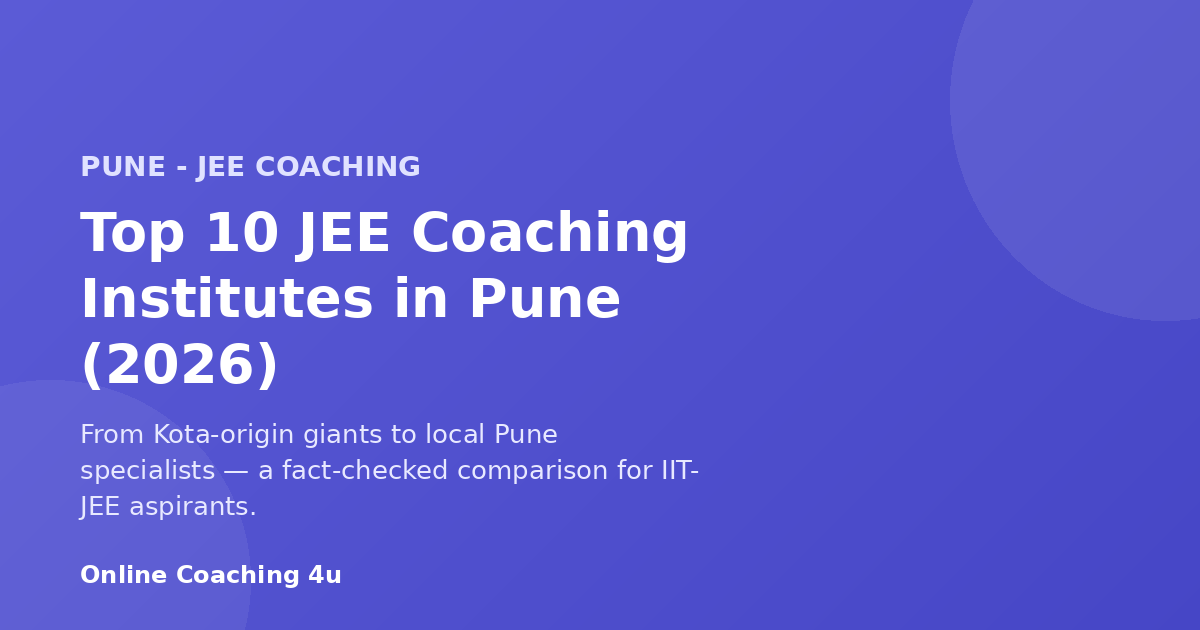 Top 10 JEE coaching institutes in Pune 2026 graphic