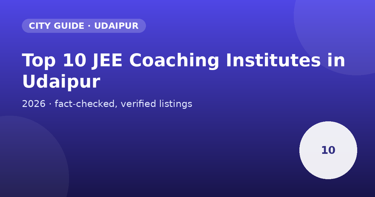 Top 10 JEE coaching institutes in Udaipur 2026 graphic
