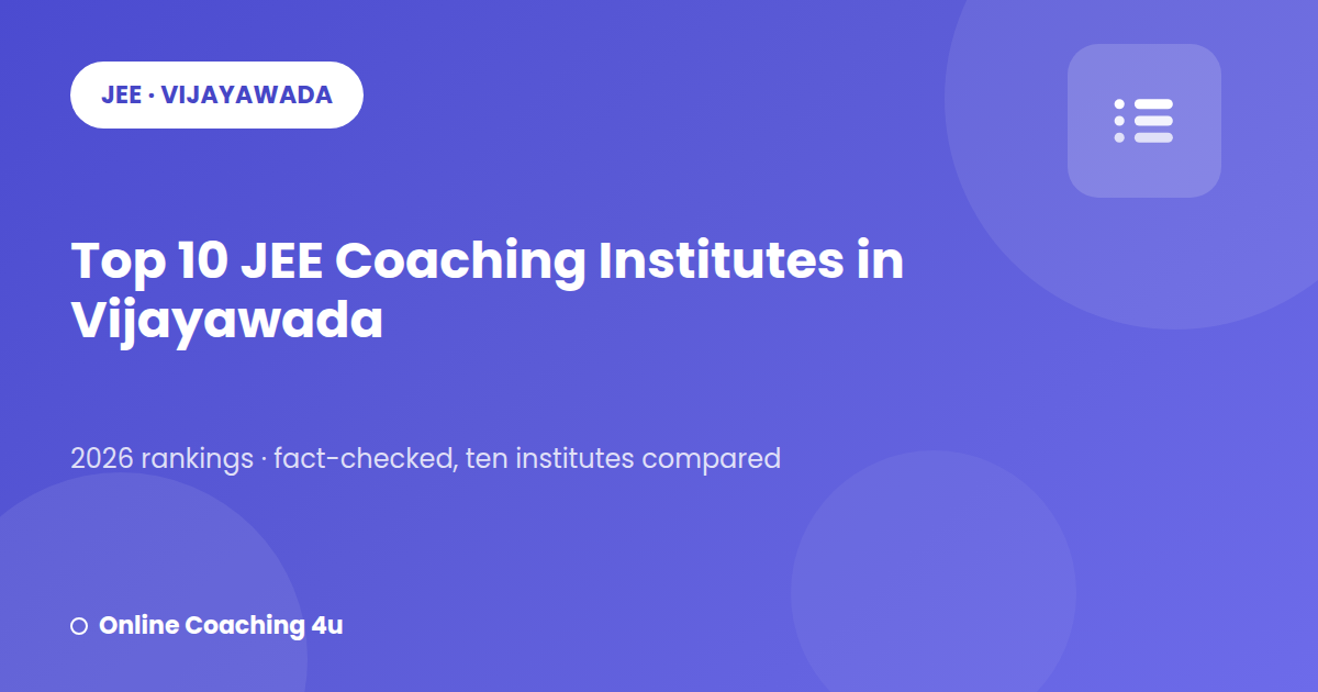 Top 10 JEE coaching institutes in Vijayawada 2026 graphic