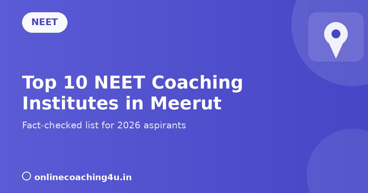Top 10 NEET coaching institutes in Meerut 2026 graphic