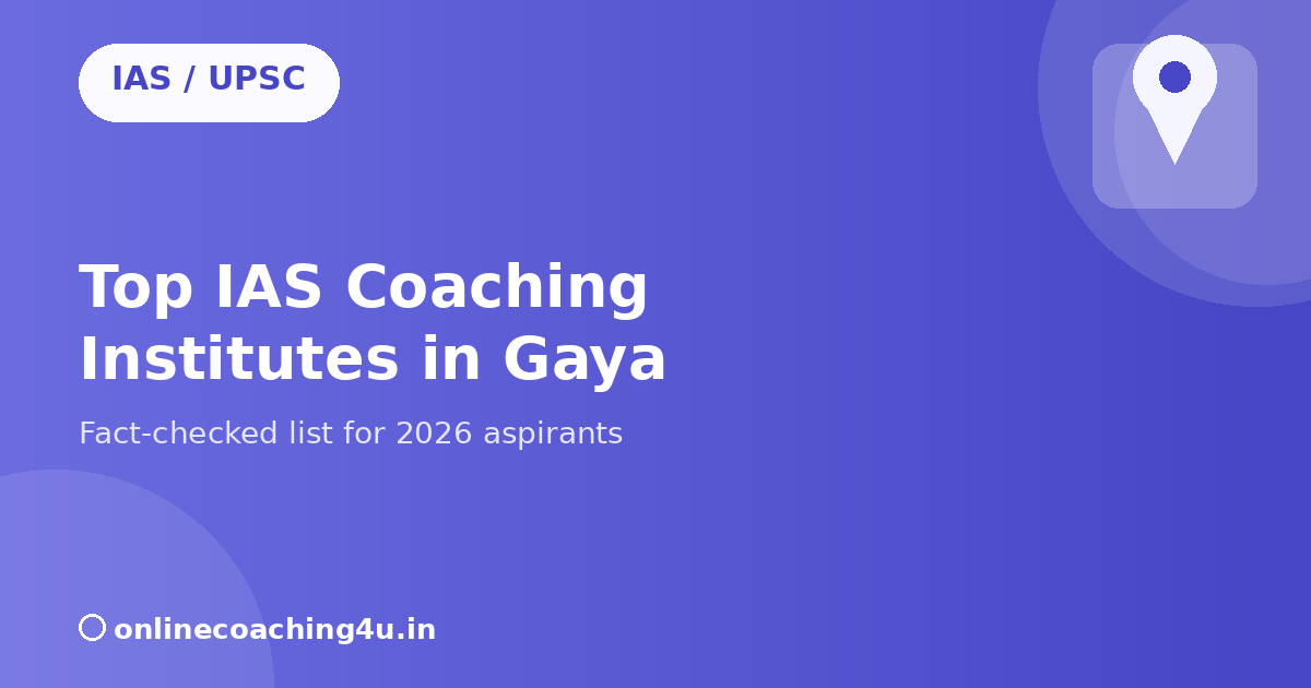 Top IAS coaching institutes in Gaya 2026 graphic